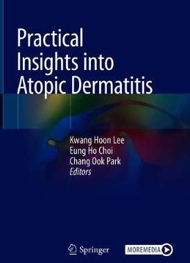 【预订】Practical Insights into Atopic Dermatitis