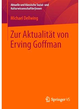 预订 Zur Aktualität von Erving Goffman: 9783531192604