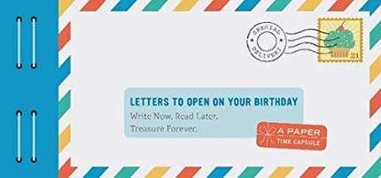 【预售】Letters to Open on Your Birthday: Write Now. Read Later. Treasure Forever.