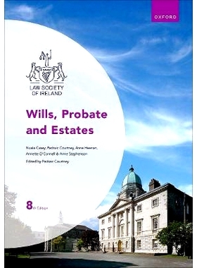 预订 Wills, Probate and Estates 遗嘱、遗产认证和遗产 8e: 9780193573925