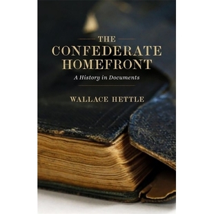 Homefront History 预订 Documents Confederate 9780807167557 The