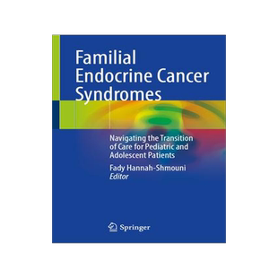 [预订]Familial Endocrine Cancer Syndromes 9783031372742