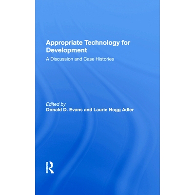 预订 Appropriate Technology for Development: A Discussion and Case Histories: 9780367021559