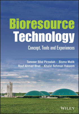 [预订]Bioresource Technology - Concept, Tools and Experiences