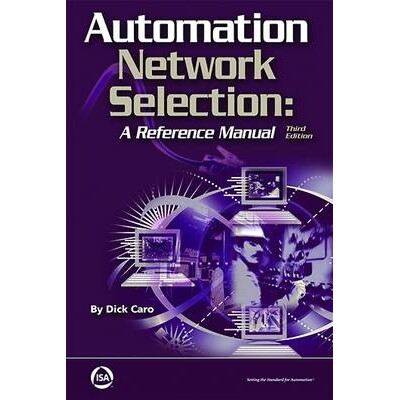 预订 Automation Network Selection A Reference Manual, Third Edition 自动化网络选择:参考手册 第3版 9781941546802
