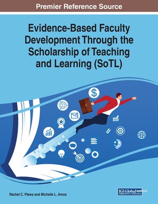 【预订】Evidence-Based Faculty Development Through the Scholarship of Teaching and Learning (SoTL)