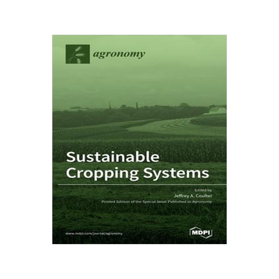 [预订]Sustainable Cropping Systems 9783039289073