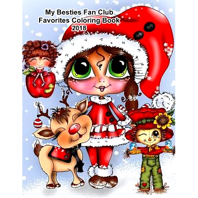 预订 My Besties Fan Club Favorites Coloring Book 2018: 9781945731730