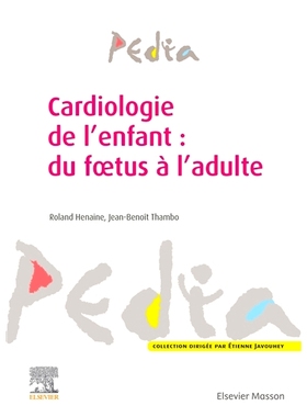 预订 Cardiologie pédiatrique et congénitale 儿科和先天性心脏病学: 9782294757914