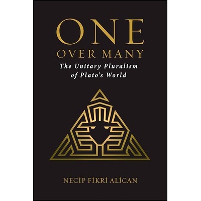 预订 One Over Many: The Unitary Pluralism of Plato’s World: 9781438485638