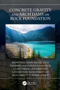 Concrete 预订 Arch Gravity Dams and Rock 9780367742379 Foundation
