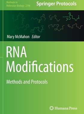 【预订】RNA Modifications 9781071613764