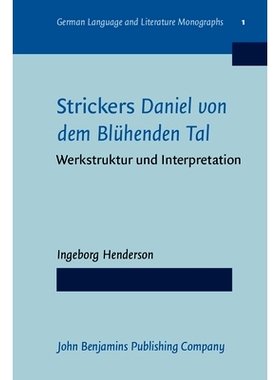 预订 Strickers Daniel von dem Blühenden Tal. Werkstruktur und Interpretation.: 9789027209610