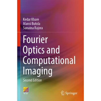 预订 Fourier Optics and Computational Imaging 傅立叶光学与计算成像 第2版 9783031183553