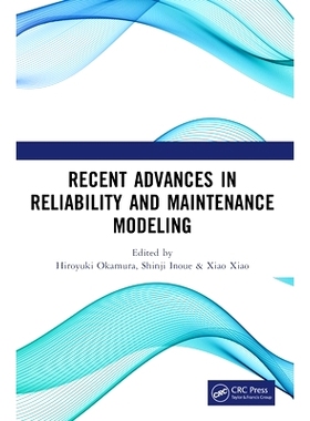 预订 Recent Advances in Reliability and Maintenance Modeling: Proceedings of the 11th Asia-Pacific International Symposi