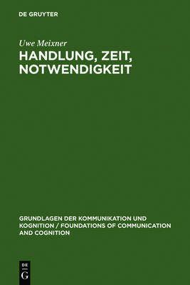 【预订】Handlung, Zeit, Notwendigkeit 9783110113136