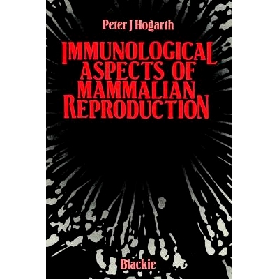 预订 Immunological Aspects of Mammalian Reproduction: 9789401168618