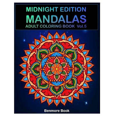 预订 Midnight Edition Mandala: Adult Coloring Book 50 Mandala Images Stress Management Coloring Book For Relaxation, Med