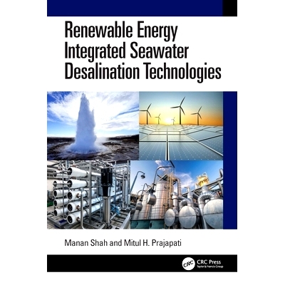 预订 Renewable Energy Integrated Seawater Desalination Technologies 可再生能源综合海水淡化技术: 9781032870892