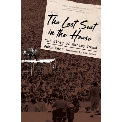 预订 The Last Seat in the House: The Story of Hanley Sound 房子的*一个座位：汉利之声的故事: 9781496826817