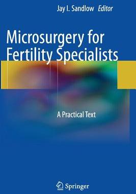【预订】Microsurgery for Fertility Specialists