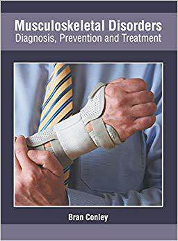 【预售】Musculoskeletal Disorders: Diagnosis, Prevention and Treatment