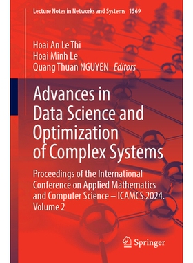 预订 Advances in Data Science and Optimization of Complex Systems: Proceedings of the International Conference on Applie
