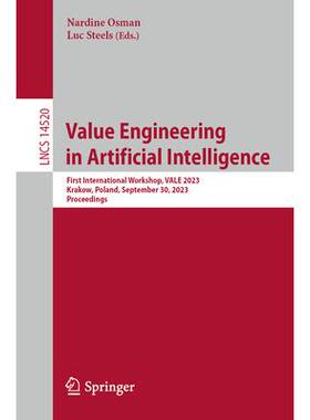 预订 Value Engineering in Artificial Intelligence First International Workshop, VALE 2023, Krakow, Poland, September 3
