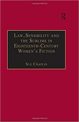 【预售】Law, Sensibility and the Sublime in Eighteenth-Century Women’s Fiction