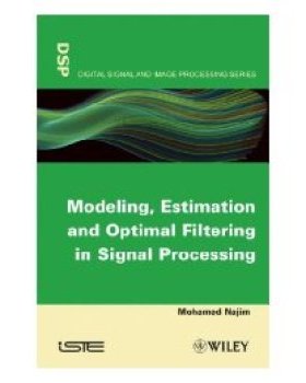 【预订】Modeling, Estimation and Optimal Filtration in Signal Processing