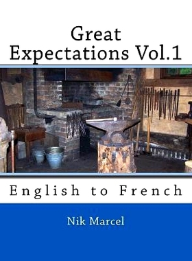 预订 Great Expectations Vol.1: English to French: 9781539481638