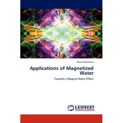 预订 Applications of Magnetized Water: 9783848482214