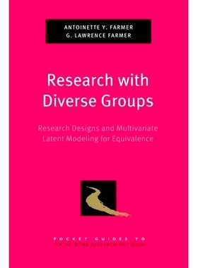 预订 Research with Diverse Groups: Research Designs and Multivariate Latent Modeling for Equivalence 与不同组织一起研究-