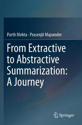 【预订】From Extractive to Abstractive Summarization: A Journey