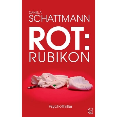 预订 Rot: Rubikon: Ein social-medialer Stalker-Thriller 9783695104550