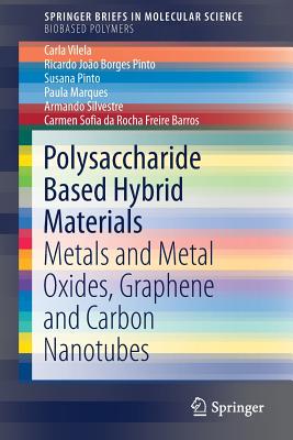 【预订】Polysaccharide Based Hybrid Materials