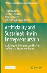 【预订】Artificiality and Sustainability in Entrepreneurship: Exploring the  9783031113734