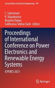 Renewable Conference International Energy 9789811649424 Power and Electronics 预订 Proceedings Systems