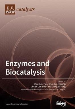 [预订]Enzymes and Biocatalysis 9783036554129