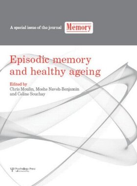 【预订】Episodic Memory and Healthy Ageing