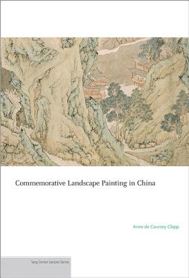 【预订】Commemorative Landscape Painting in China