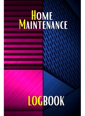预订 Home Maintenance Log: Gift Forr Homeowners with Premium Cover Planner Handyman To Keep Record of Maintenance for Da