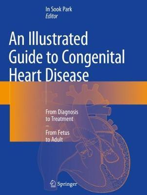 【预订】An Illustrated Guide to Congenital Heart Disease