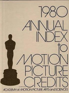 [预订]Annual Index to Motion Picture Credits 1980. 9780313209529