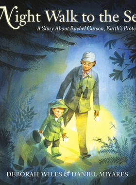 【预订】Night Walk to the Sea: A Story about Rachel Carson, Earth’s Protector