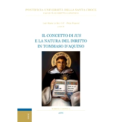 预订 Il concetto di ius e la natura del diritto in Tommaso d’Aquino: 9791254822630