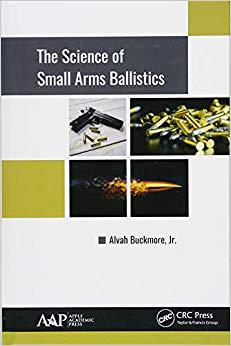 【预售】The Science of Small Arms Ballistics