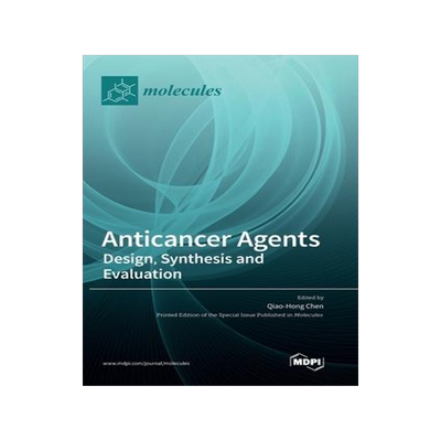 [预订]Anticancer Agents: Design, Synthesis and Evaluation 9783036501406