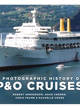 预订 A Photographic History of P&o Cruises: 9781803994376
