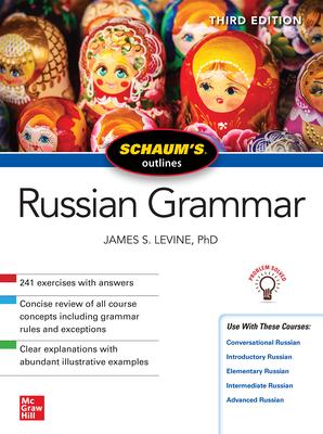 [预订]Schaum’s Outline of Russian Grammar, Third Edition 9781260011517 书籍/杂志/报纸 原版其它 原图主图